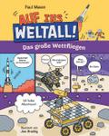 Auf ins Weltall! - Das große Wettfliegen