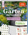 Das Garten-Rätselbuch - Mit Profi-Tipps von ’mein schöner Garten’ für das ganze Jahr von frechverlag | Taschenbuch