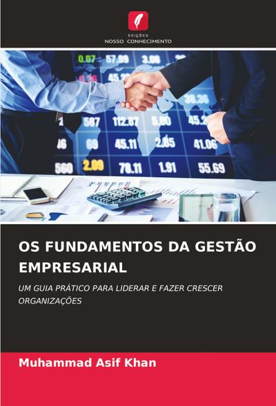 OS FUNDAMENTOS DA GESTÃO EMPRESARIAL