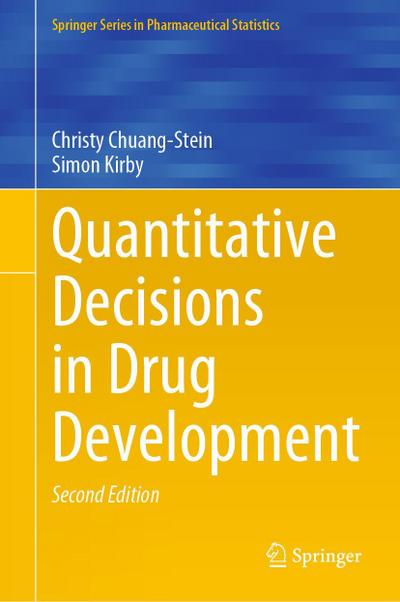Quantitative Decisions in Drug Development