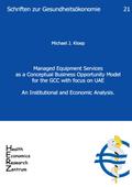Managed Equipment Services as a Conceptual Business Opportunity Model for the GCC with focus on UAE