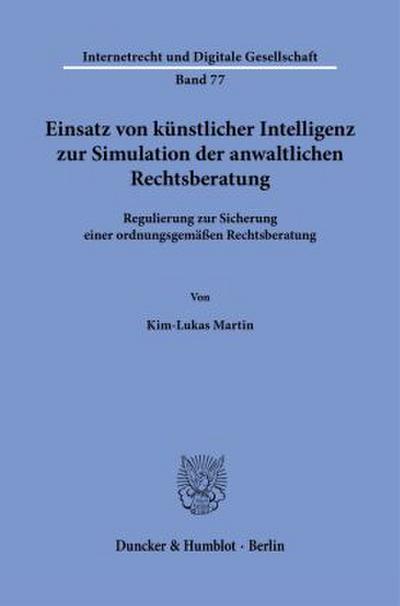 Einsatz von künstlicher Intelligenz zur Simulation der anwaltlichen Rechtsberatung