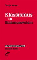 Klassismus im Bildungssystem
