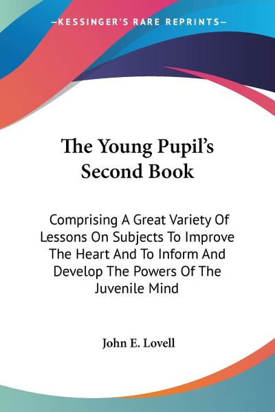 The Young Pupil’s Second Book
