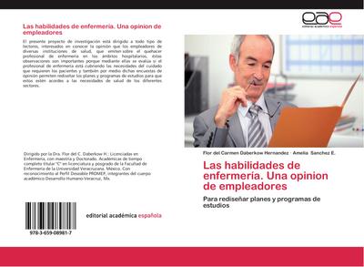 Las habilidades de enfermería. Una opinión de empleadores