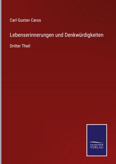 Lebenserinnerungen und Denkwürdigkeiten