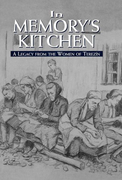 In Memory’s Kitchen