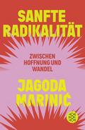 Sanfte Radikalität