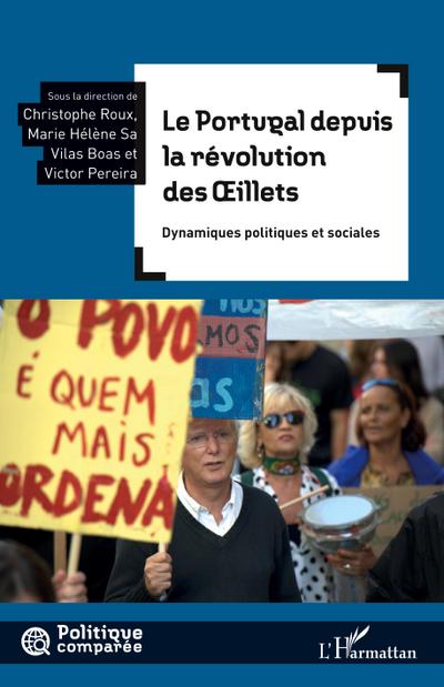 Le Portugal depuis la révolution des Oeillets