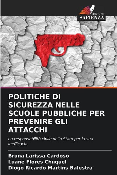 POLITICHE DI SICUREZZA NELLE SCUOLE PUBBLICHE PER PREVENIRE GLI ATTACCHI