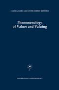 Phenomenology of Values and Valuing