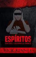 Espíritos Sedutores e Doutrinas de Demônios