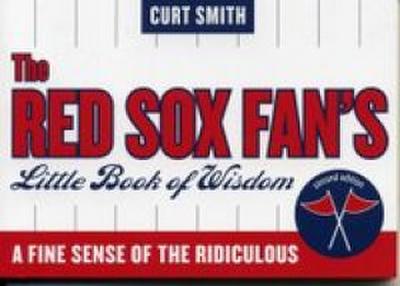 The Red Sox Fan’s Little Book of Wisdom