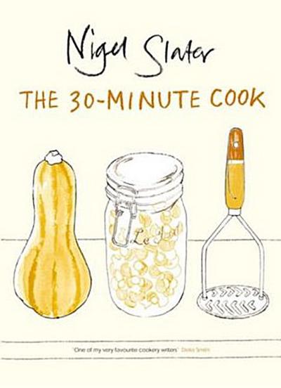 The 30-Minute Cook