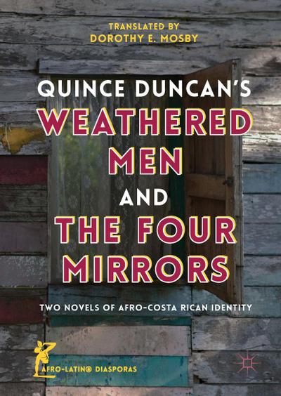 Quince Duncan’s Weathered Men and The Four Mirrors