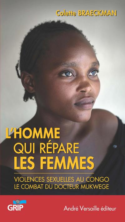 L’Homme qui répare les femmes