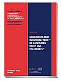 Gemeinwohl und Individualfreiheit im Nationalen Re