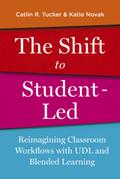 The Shift to Student-Led