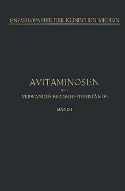 Avitaminosen und verwandte Krankheitszustände
