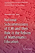 National Subcommissions of ICMI and their Role in the Reform of Mathematics Education