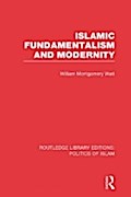 Islamic Fundamentalism and Modernity (RLE Politics