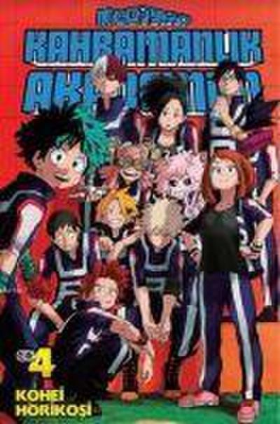 Kahramanlik Akademim 4. Cilt