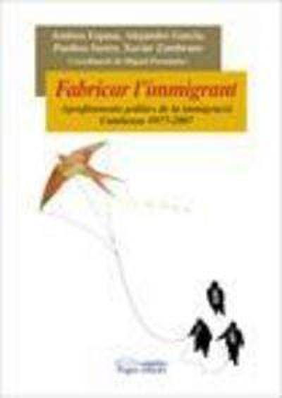 Fabricar l’immigrant