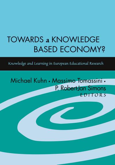 Towards a Knowledge Based Economy?