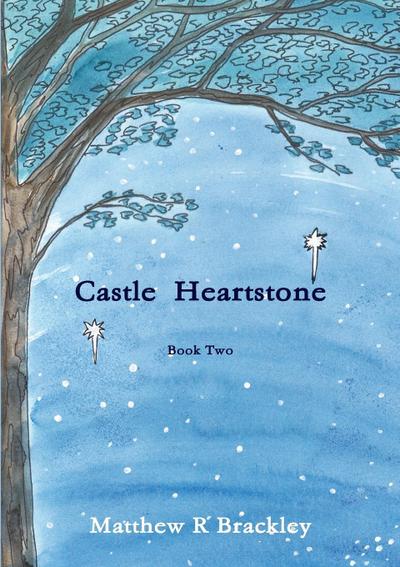 Castle Heartstone   Book Two