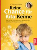 Keine Chance für Kita-Keime