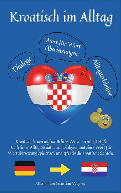 Kroatisch im Alltag