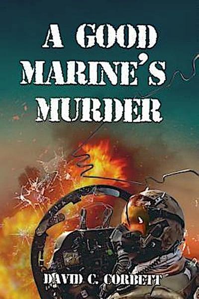 A Good Marine’s Murder