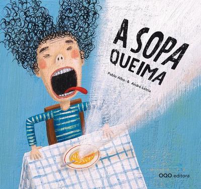 A sopa queima