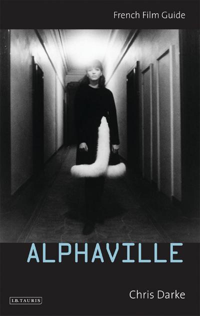 Alphaville. Chris Darke