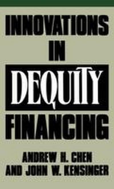 Innovations in Dequity Financing