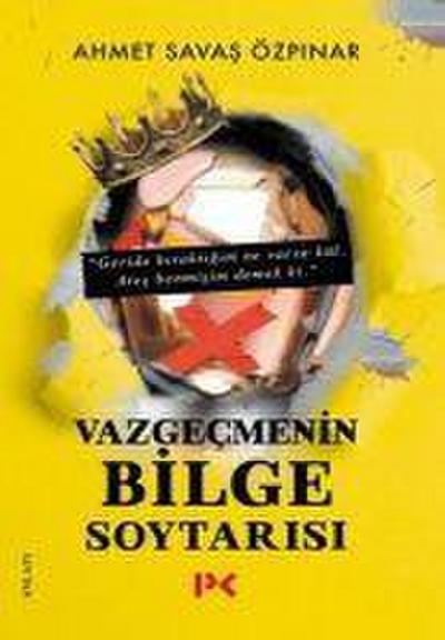 Vazgecmenin Bilge Soytarisi
