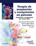 Terapia de aceptación y compromiso en psicosis