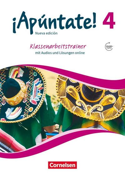 ¡Apúntate! - 2. Fremdsprache - Band 4 - Klassenarbeitstrainer