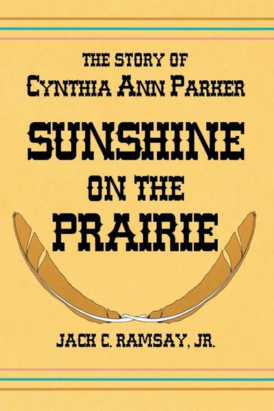 Sunshine on the Prairie