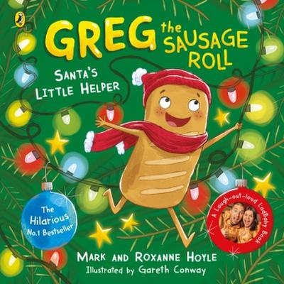 Greg the Sausage Roll: Santa’s Little Helper