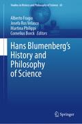 Hans Blumenberg’s History and Philosophy of Science