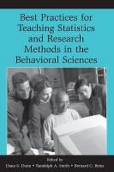 Best Practices in Teaching Statistics and Research Methods in the Behavioral Sciences