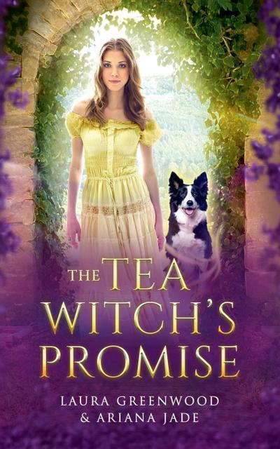 The Tea Witch’s Promise