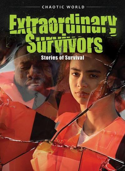 Extraordinary Survivors