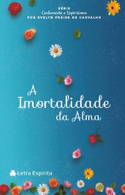 A imortalidade da alma