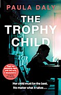 The Trophy Child