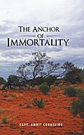 The Anchor of Immortality