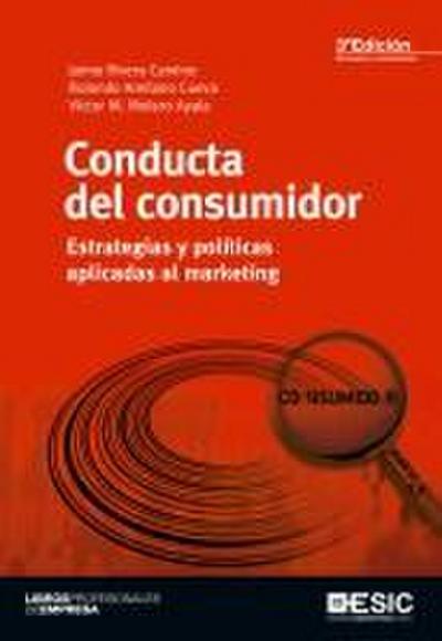 Conducta del consumidor : estrategias y políticas aplicadas al marketing