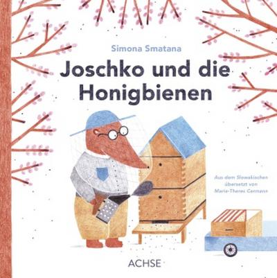 Joschko und die Honigbienen