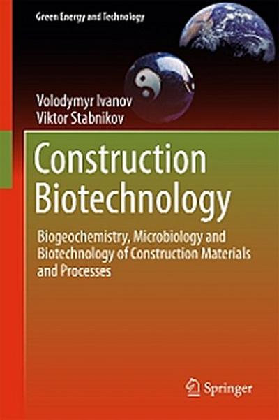 Construction Biotechnology